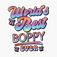 Worlds Best Boppy Ever - Gift For Grandparent