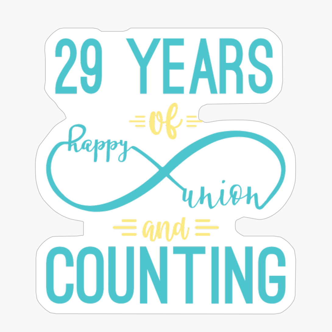 29th Anniversary 29 Years Of Happy Union And Counting