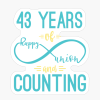 43rd Anniversary 43 Years Of Happy Union And Counting