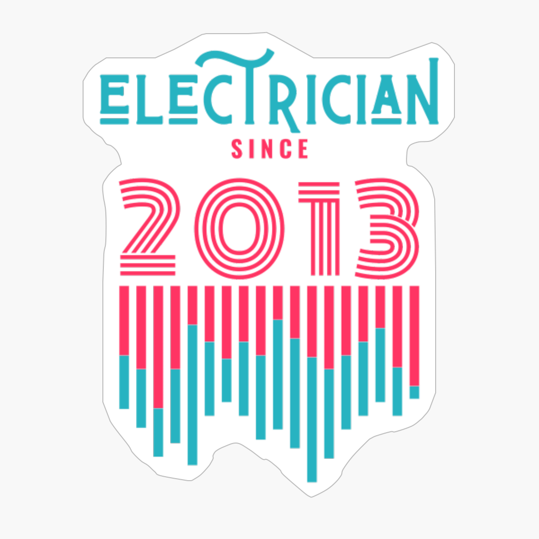 Electrician Since 2013