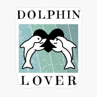 Dolphin Lover