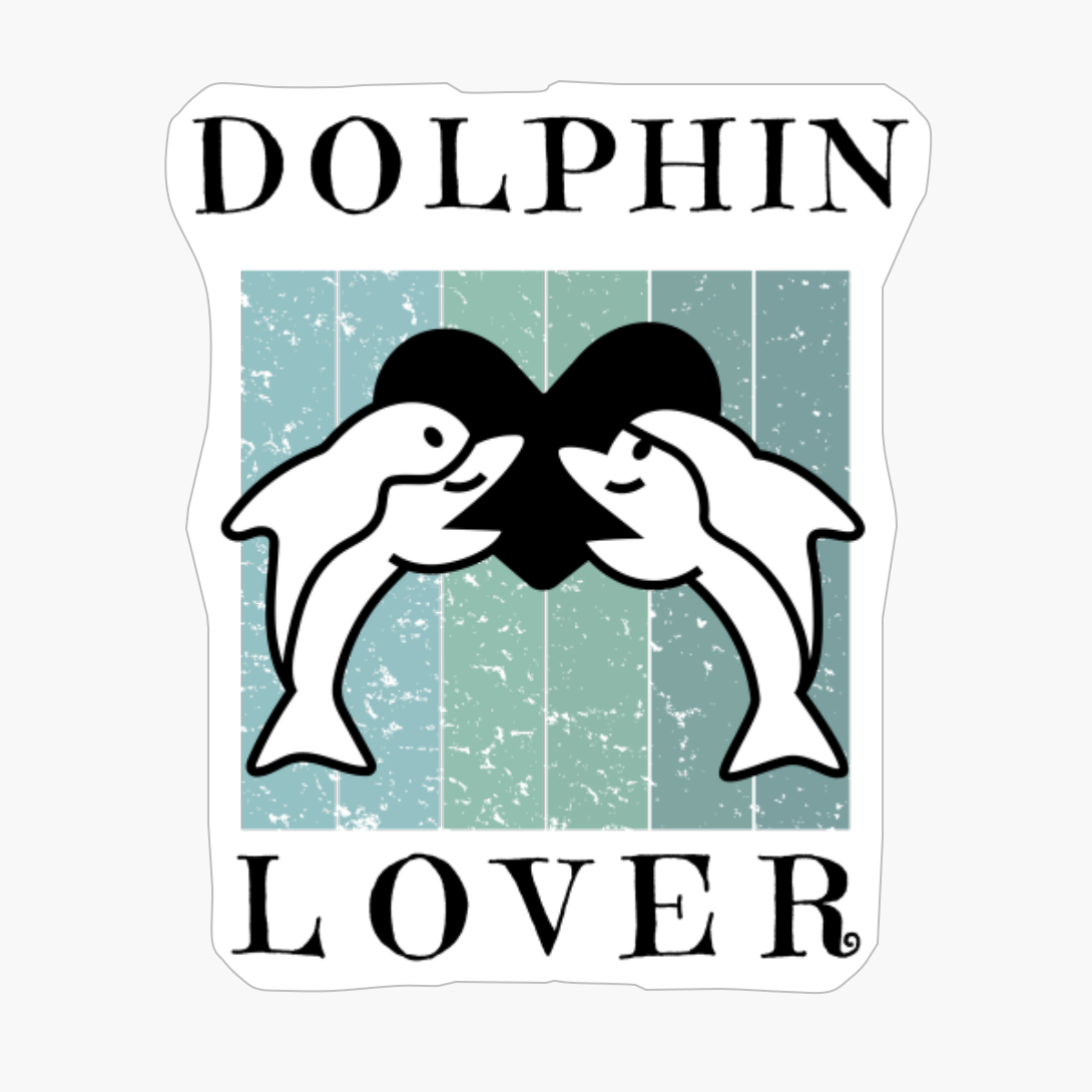 Dolphin Lover