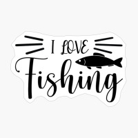 I Love Fishing