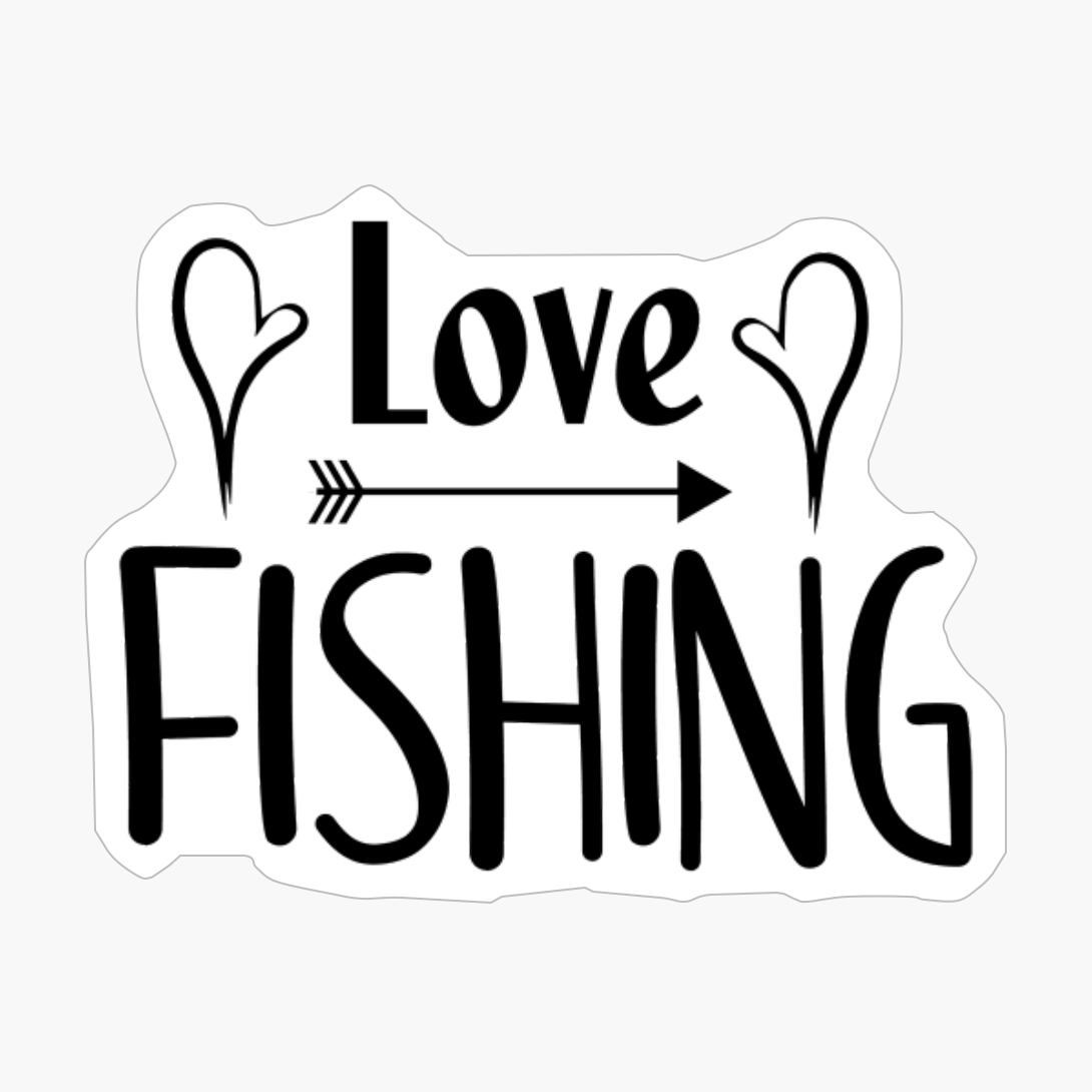 Love Fishing