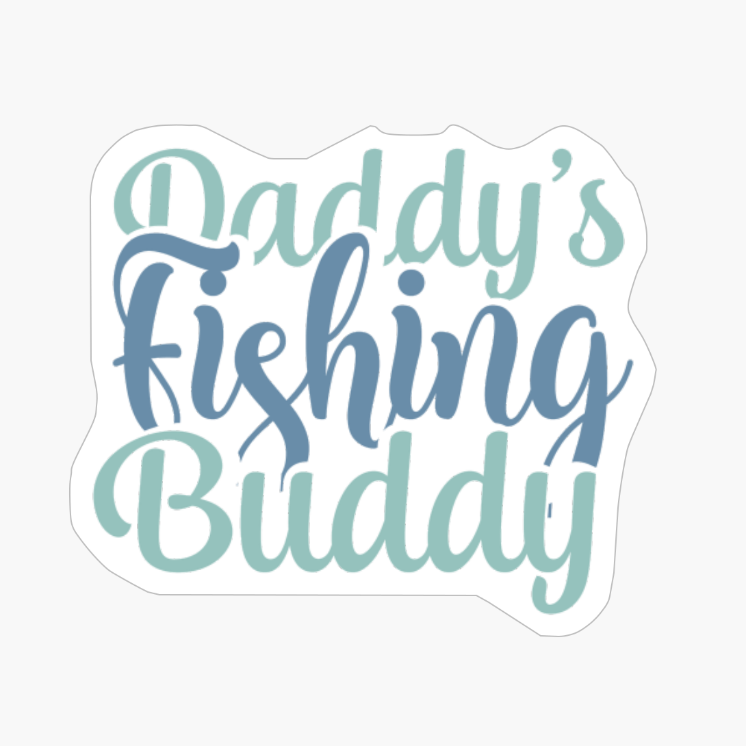 Daddy's Fishing Buddy-01