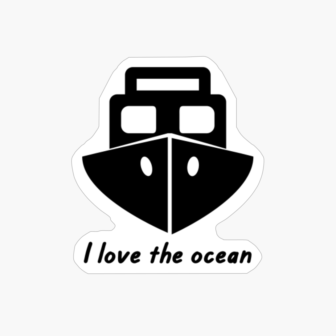 I Love The Ocean Mega Yacht Nautical Gifts Vacation Wear Beach Sea Marine Sailor Sailboat Gift Vintage Sailing Captain Vintage Boat Nautical Sailing