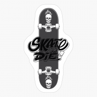 Skate Or Die/skateboard