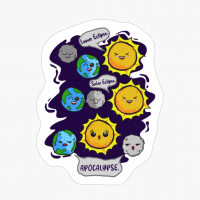 Lunar Solar Eclipse And Apocalypse Funny Science