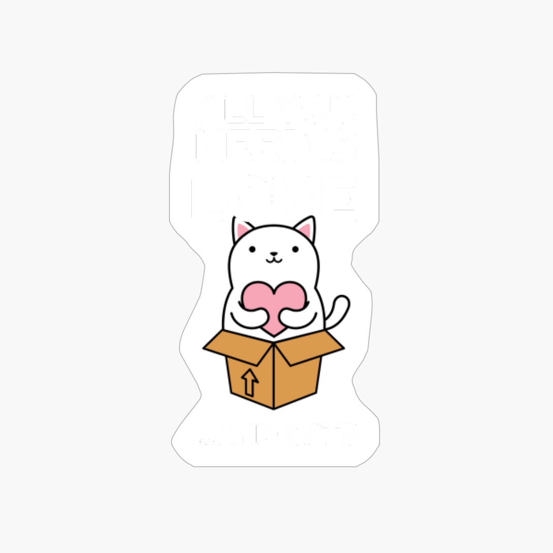 All You Need Is Love... And A Cat