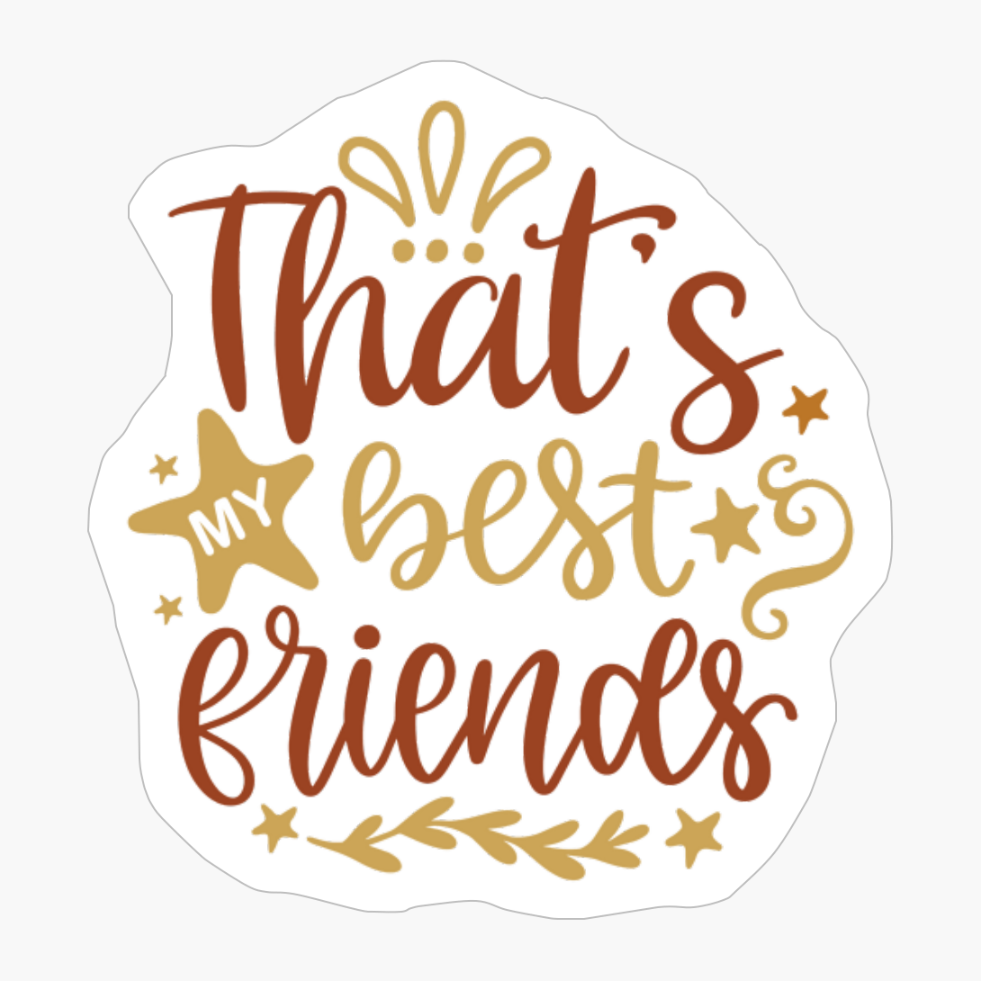 That's My Best Friends