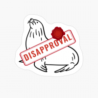 Seal Of Disapproval