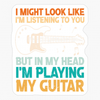 My Head I'm Playing My Guitar Funny