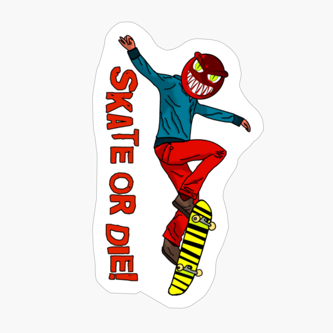 Skate Or Die!