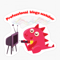 Professional Binge Watcher Tv Shows Tv Series