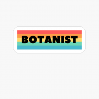 Botanist- Retro Nice Botanist Design