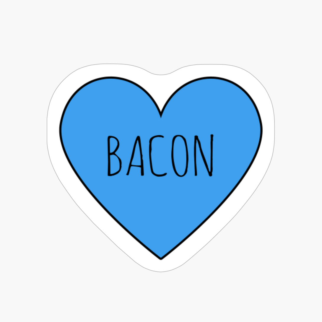 I Love Bacon