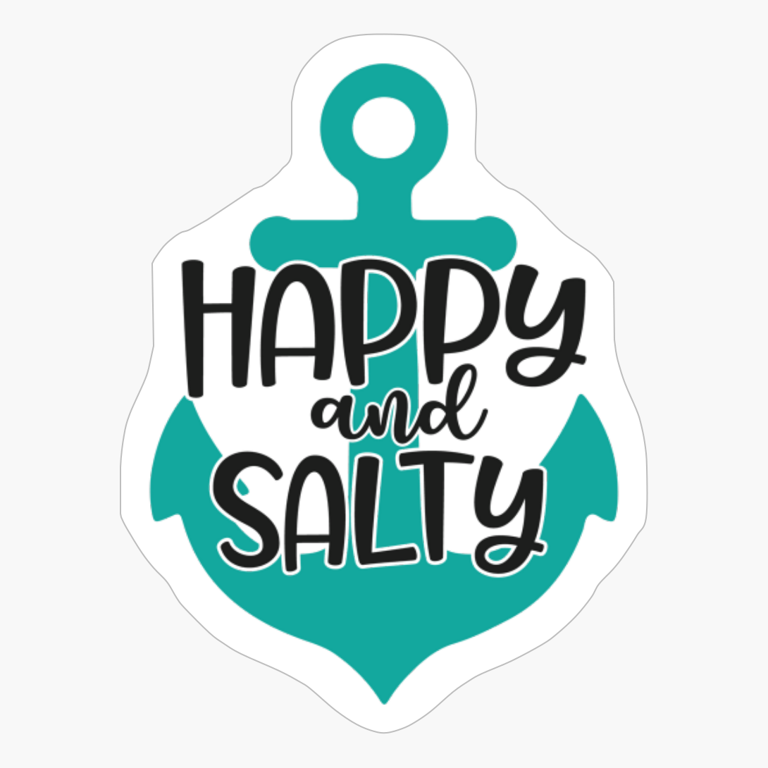 Happy And Salty