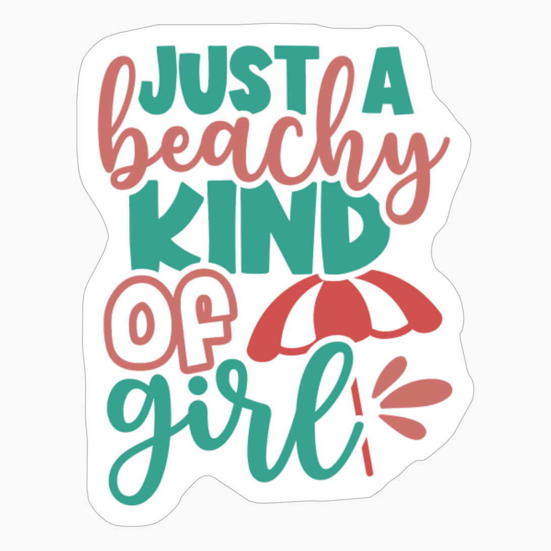 Just A Beachy Kind Of Girl