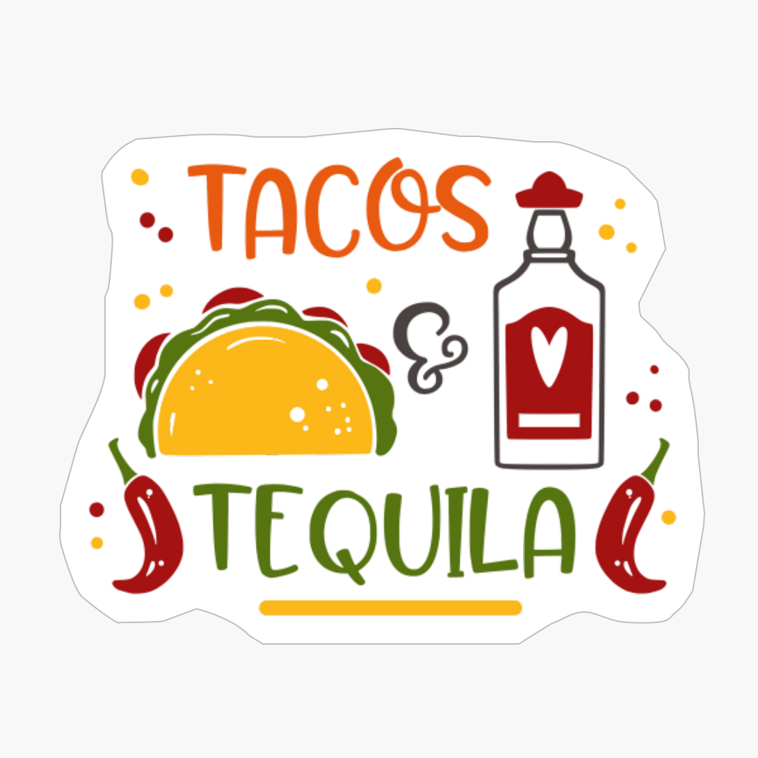 Tacos And Tequila