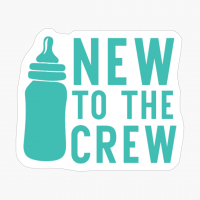 New To The Crew