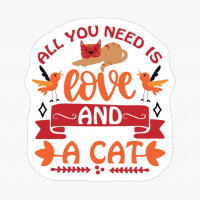 All You Need Is Love And A Cat