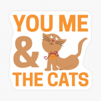 You Me & The Cats