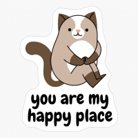 You Are My Happy Place
