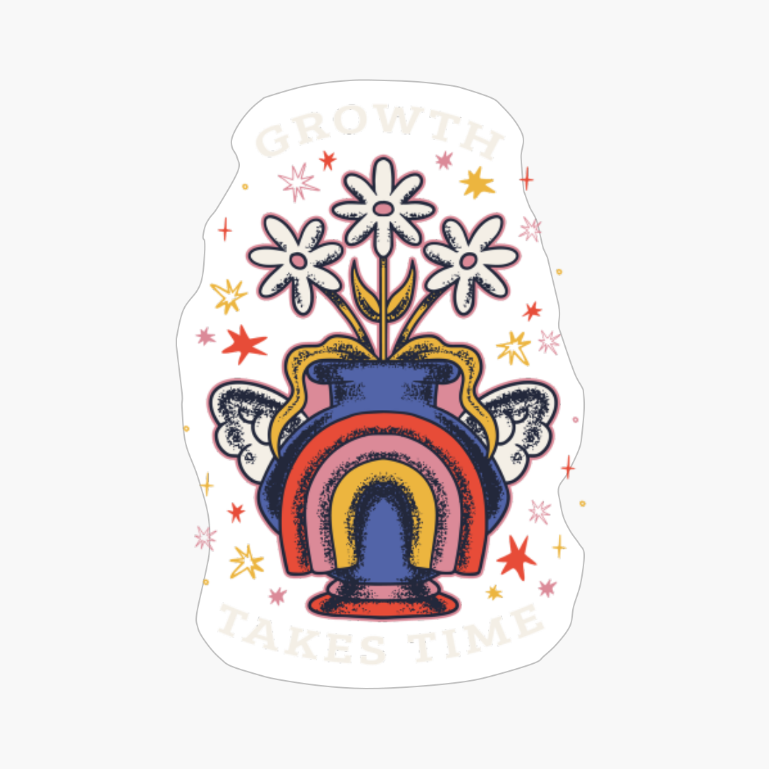 GROWTH TAKES TIME COLORFUL FLOWER VASE