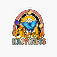 Choose Happiness