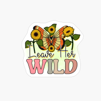 Leave Her Wild