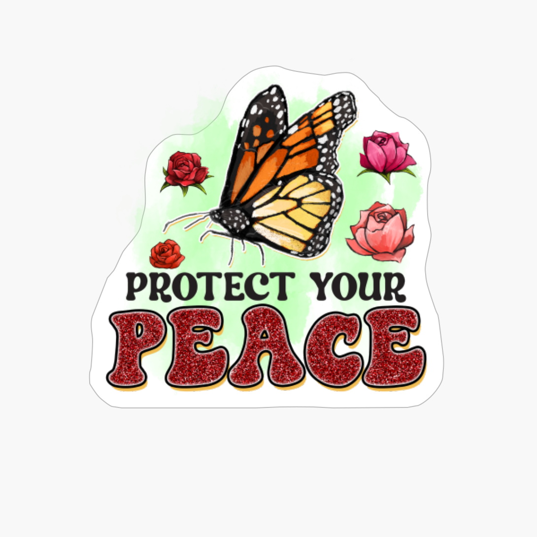 Protect Your Peace