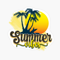 Summer Vibes