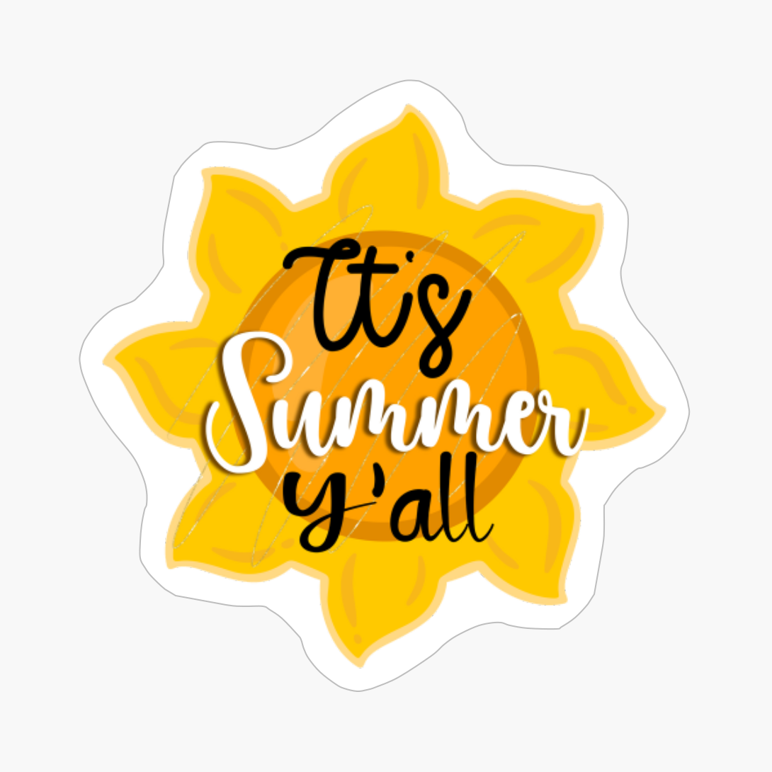 It's Summer Yall