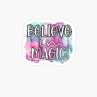 Believe In Magic