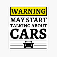 Warning May Start Talking About Cars