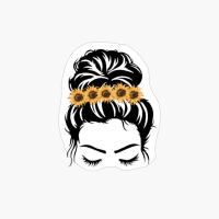 Messy Bun And Sunflower Pun. Cute Sunflower Pun. White Version.