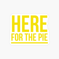 Happy Thanksgiving Here For The Pie Yellow