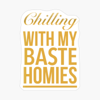 Chilling With My Baste Homies Funny Thanksgiving Quotes Colorful