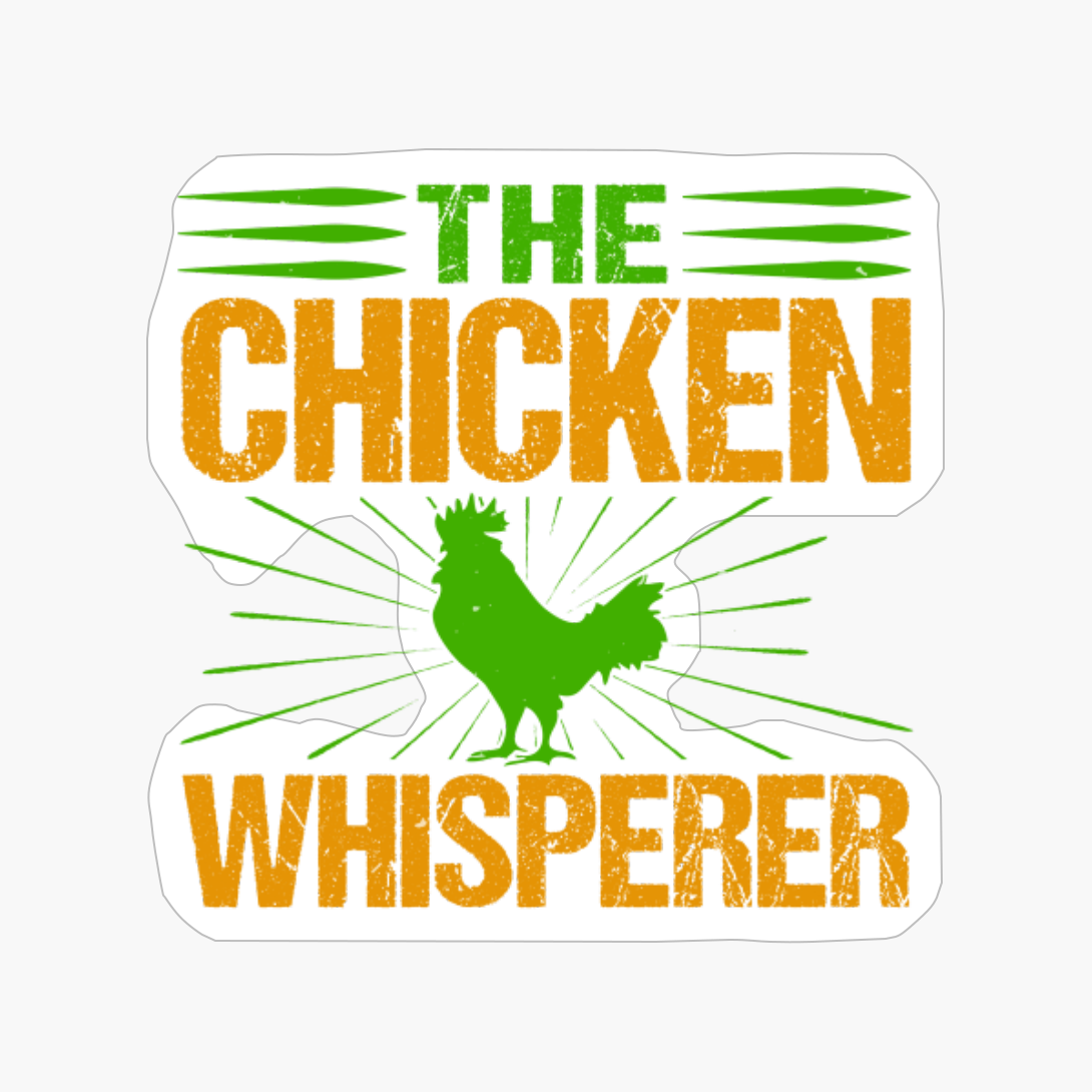 The Chicken Whisperer