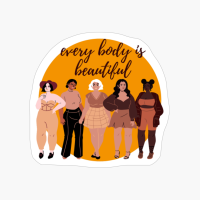 Every Body Is Beautiful