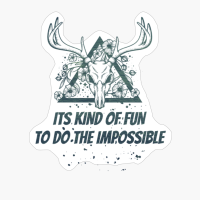 ITS KIND OF FUN TO DO THE IMPOSSIBLE Dead Deer Skull Triangle With Flowers With Dark Green Forest Colors