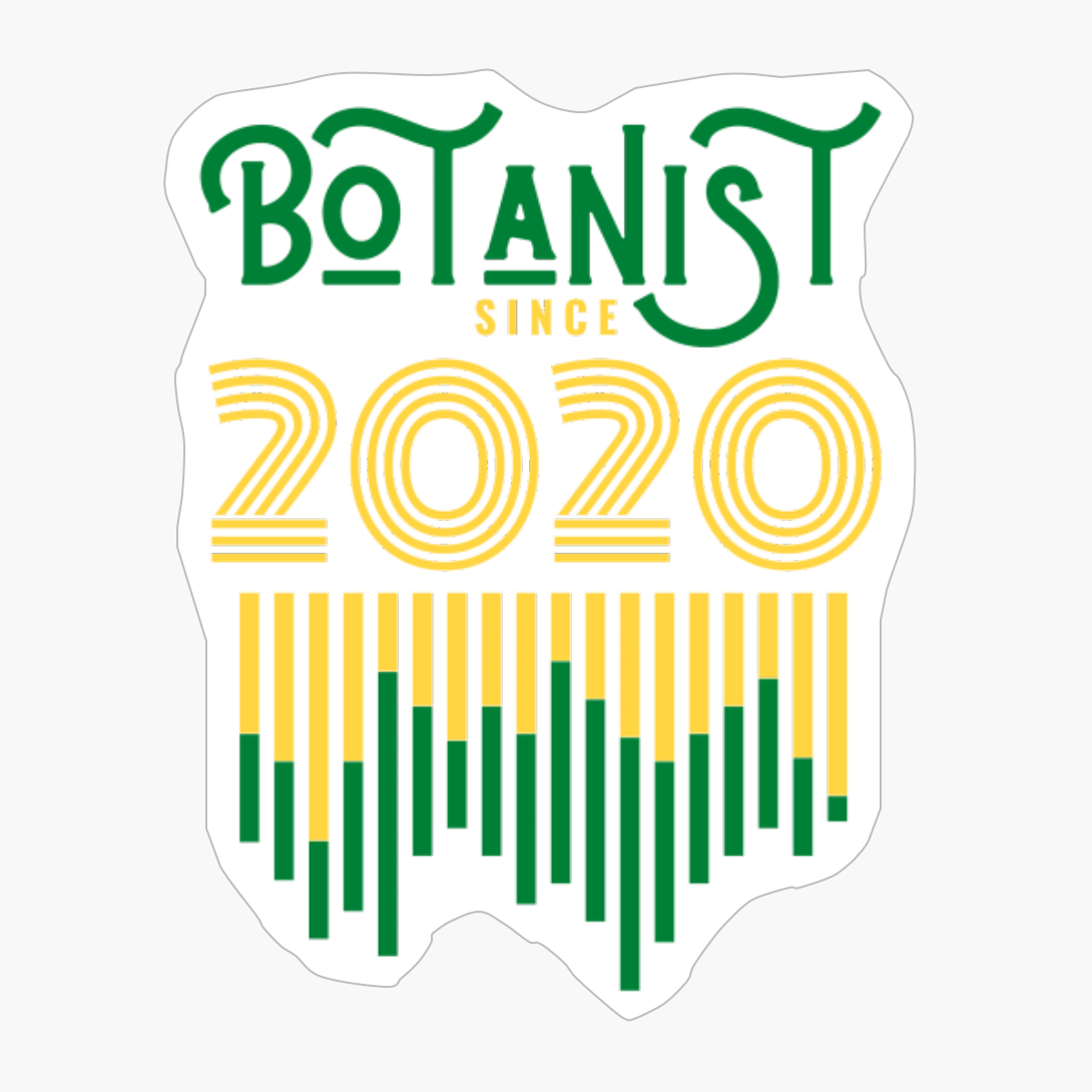 Botanist Since 2020