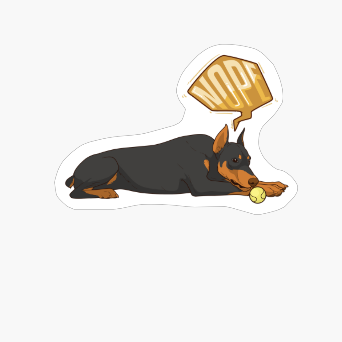 Nope! Lazy Doberman Funny Doberman Dog Gifts