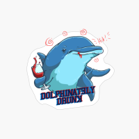 Dolphinitely Drunk Funny Dolphin Wine Art For Dolphin Lover
