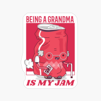 Being A Grandma Is My Jam