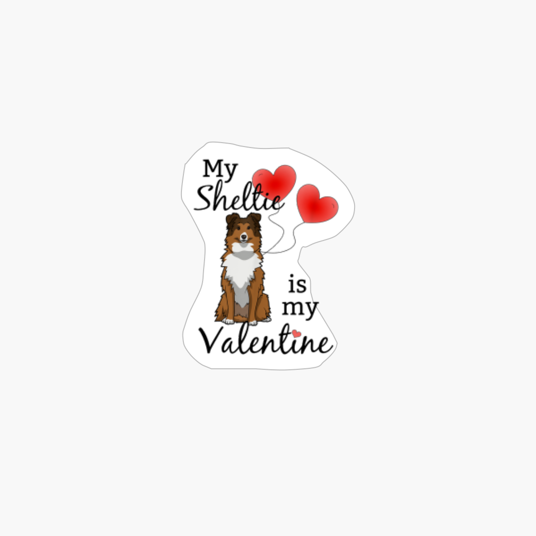 Shelties Cute Sheltie Valentine Shirt Sheltie Mom Gift