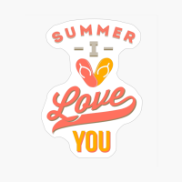 Summer I Love You