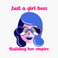 Just A Girl Boss Building Her Empire Girlboss Careers