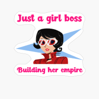 Just A Girl Boss Building Her Empire Girlboss Careers