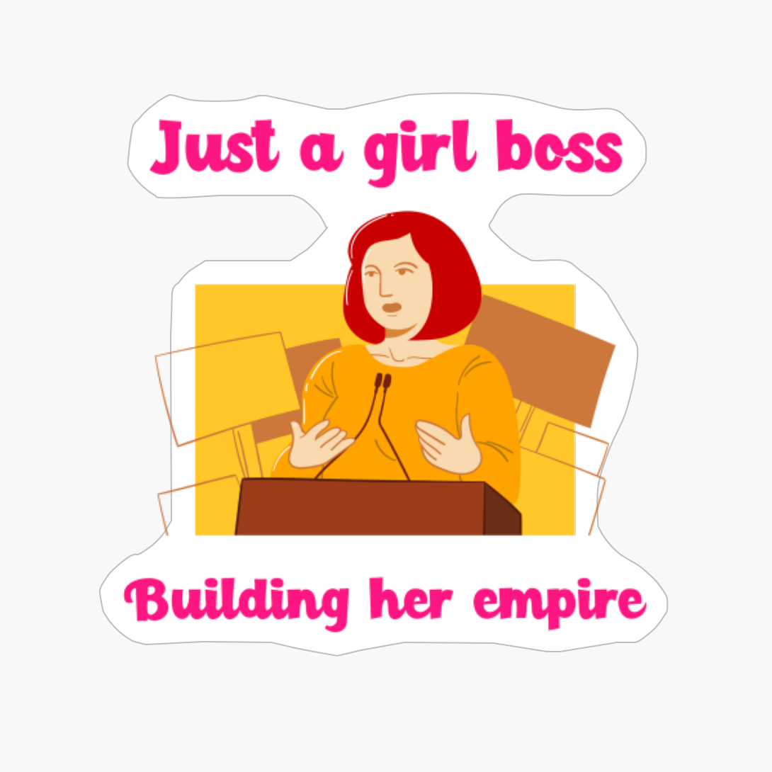 Just A Girl Boss Building Her Empire Girlboss Careers
